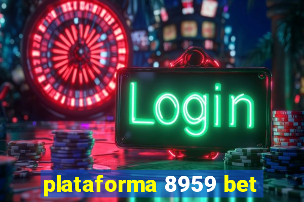 plataforma 8959 bet